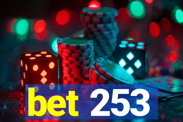 bet 253